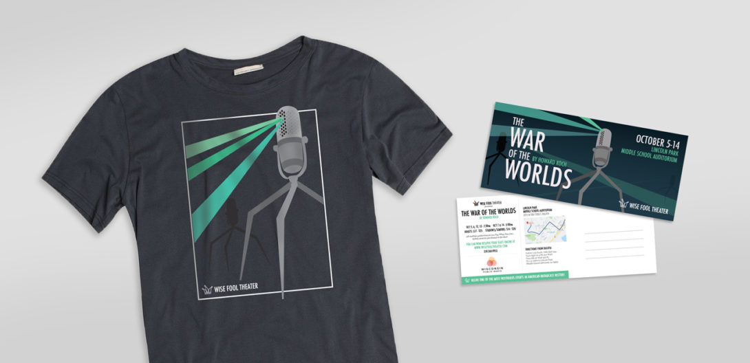 Wise Fool Theater War of the World t-shirt and ticket design, created by Šek Design Studio