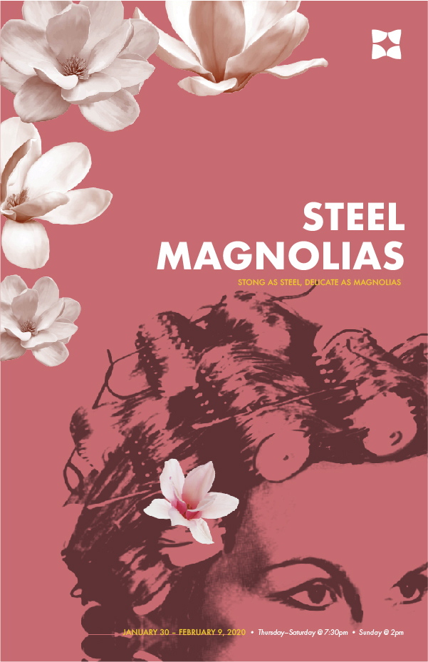 Duluth Playhouse Steel Magnolias poster design created by Šek Design Studio
