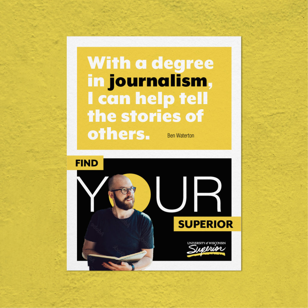 University of Wisconsin-Superior 'Find Your Superior' print ad, created by Šek Design Studio