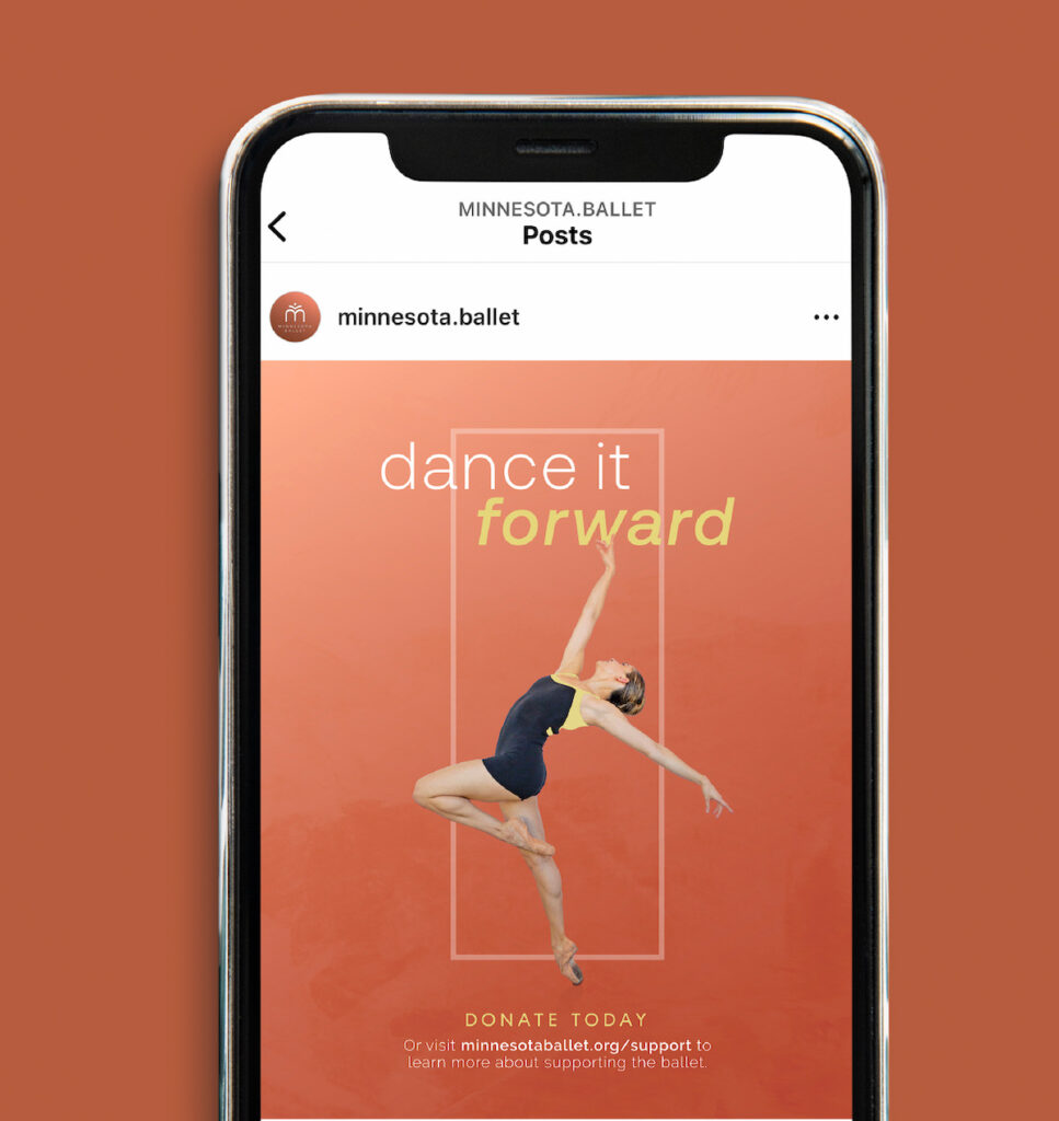 Marketing materials for the Minnesota Ballet's Dance it Forward end of the year appeal fundraiser, created by Šek Design Studio