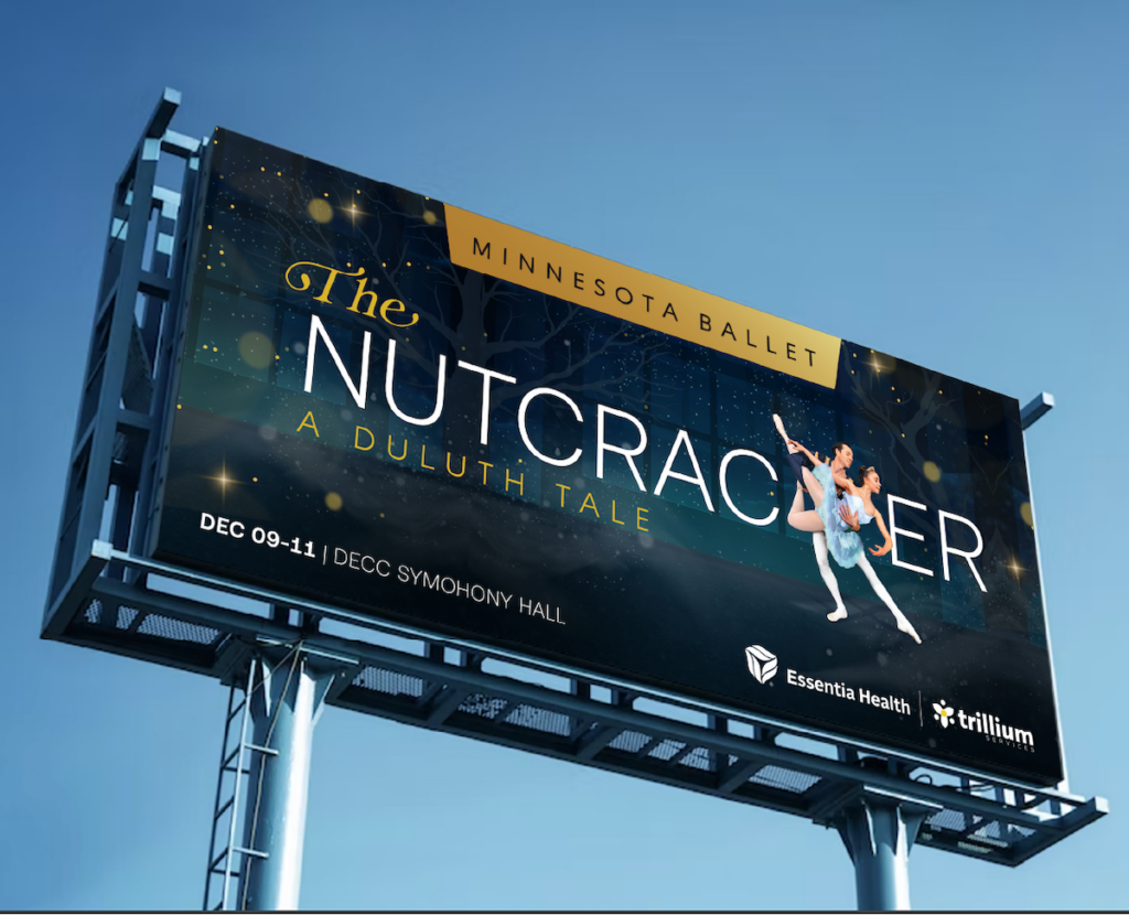 Minnesota Ballet billboard design for The Nutcracker performance, created by Šek Design Studio
